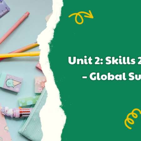 Unit 2: Skills 2 trang 25 – Global Success 9