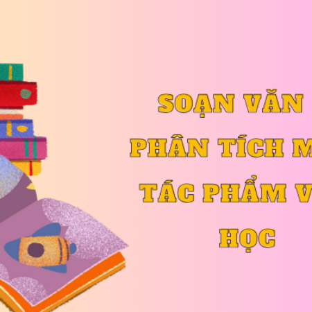 Soạn văn 8 viết bài văn phân tích một tác phẩm văn học trang 48 – KNTT