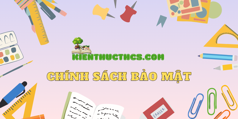 Chính sách bảo mật 