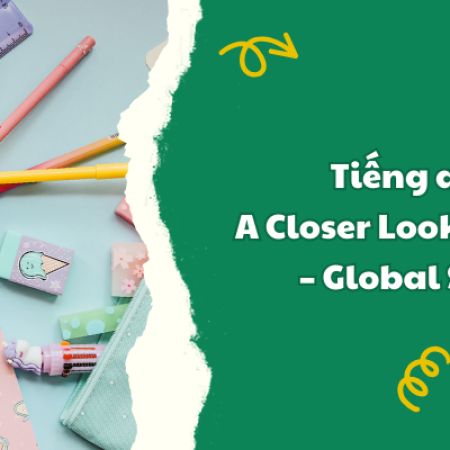 Tiếng anh 9 A Closer Look 2 trang 53 – Global Success