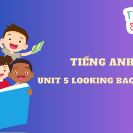 Tiếng anh 6 Unit 5 Looking Back trang 56 – Global Success