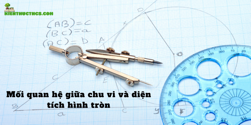 Mối quan hệ giữa chu vi và diện tích hình tròn