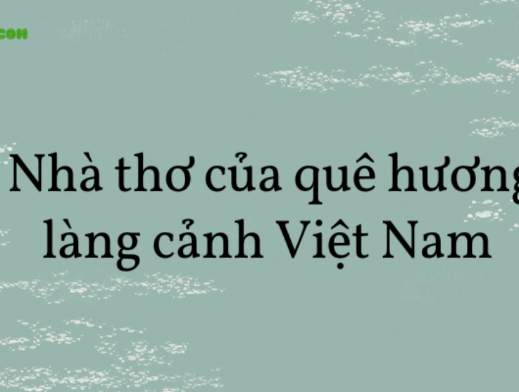 Soạn văn 8: Nhà thơ của quê hương làng cảnh Việt Nam trang 65 tập 2 – KNTT