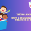 Unit 9 Communication trang 30, 31 tập 2 – Global Success 